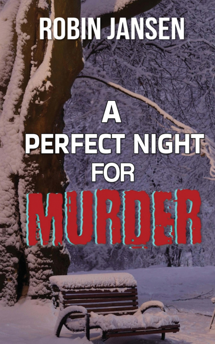 A PERFECT NIGHT FOR MURDER