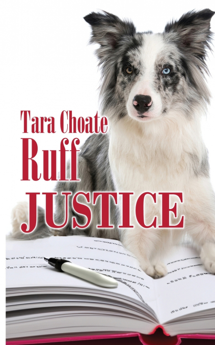 RUFF JUSTICE