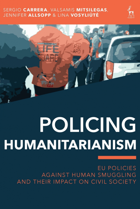 POLICING HUMANITARIANISM