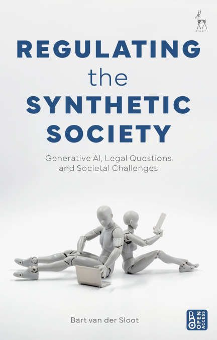 REGULATING THE SYNTHETIC SOCIETY