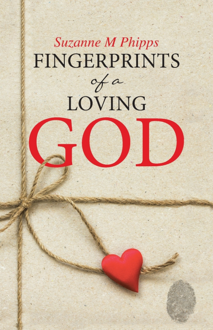 FINGERPRINTS OF A LOVING GOD