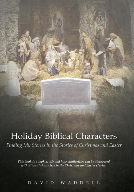 HOLIDAY BIBLICAL CHARACTERS