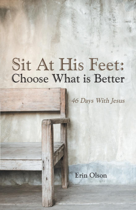 SIT AT HIS FEET