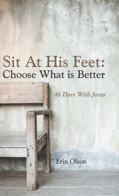 SIT AT HIS FEET