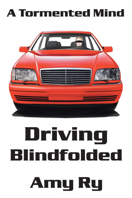 DRIVING BLINDFOLDED