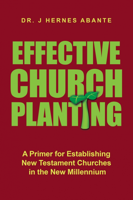 EFFECTIVE CHURCH PLANTING