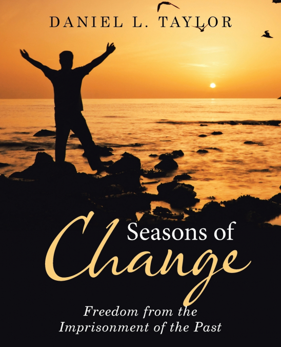 SEASONS OF CHANGE