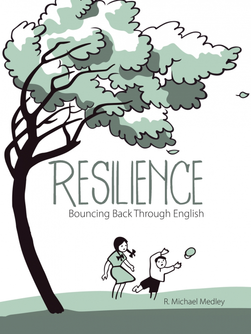 RESILIENCE