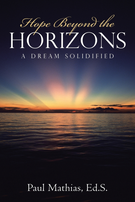 HOPE BEYOND THE HORIZONS