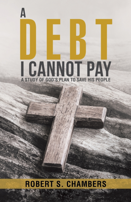A DEBT I CANNOT PAY