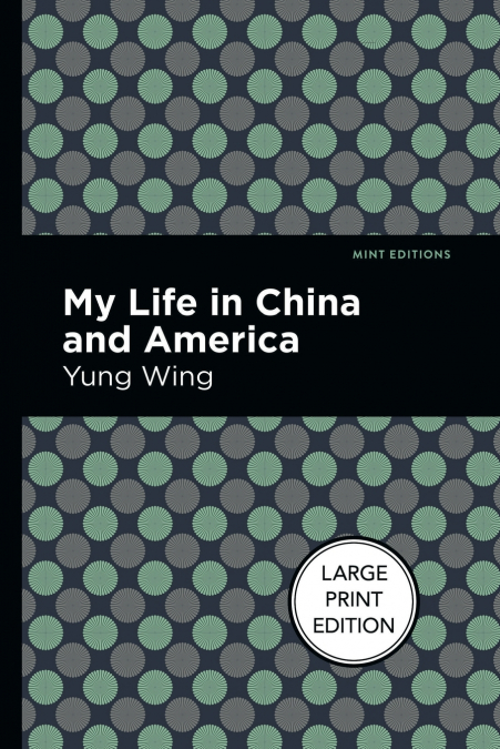 MY LIFE IN CHINA AND AMERICA