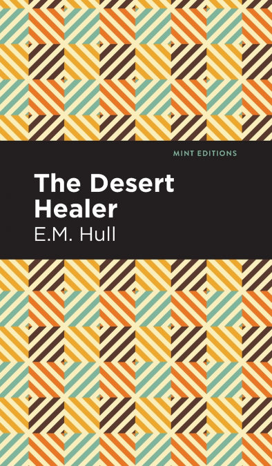 THE DESERT HEALER