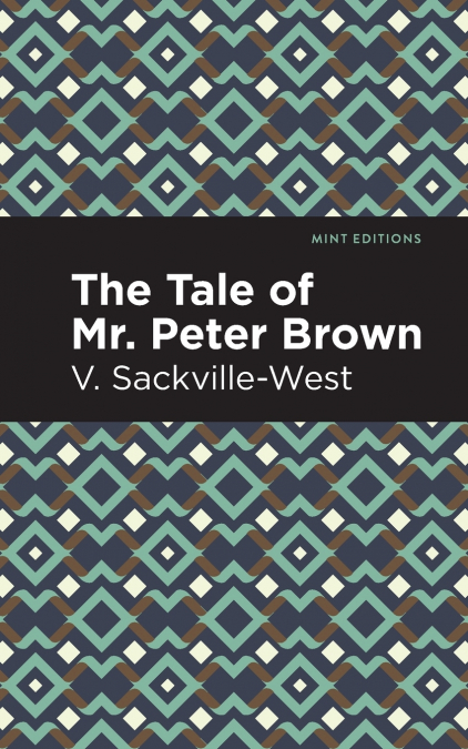 THE TALE OF MR. PETER BROWN