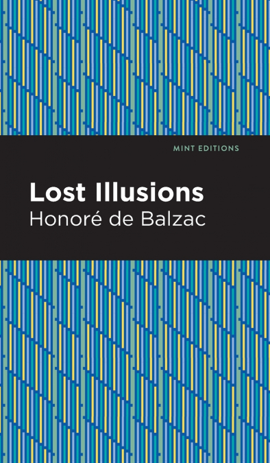 LOST ILLUSIONS