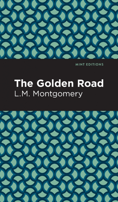 THE GOLDEN ROAD