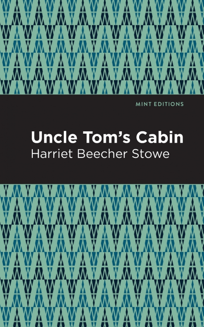 UNCLE TOM?S CABIN