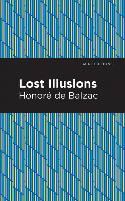 LOST ILLUSIONS