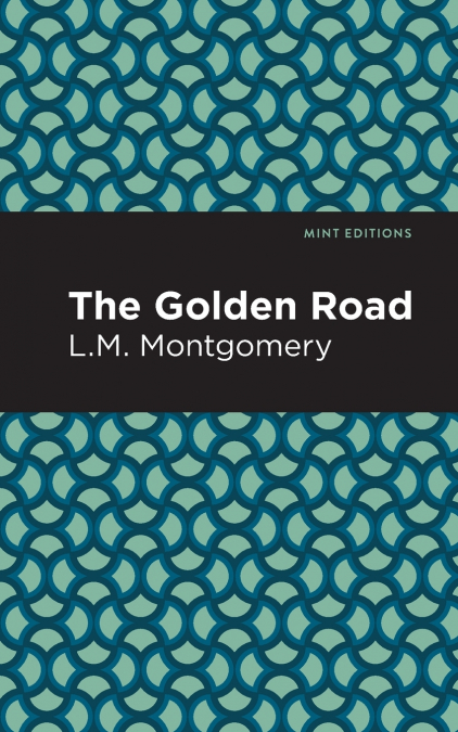 THE GOLDEN ROAD