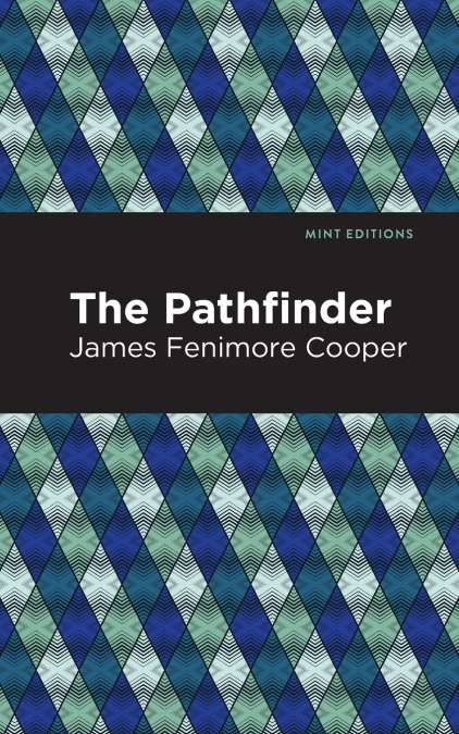 THE PATHFINDER