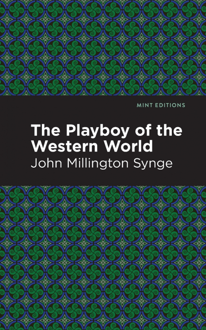 THE COMPLETE PLAYS OF JOHN MILLINGTON SYNGE