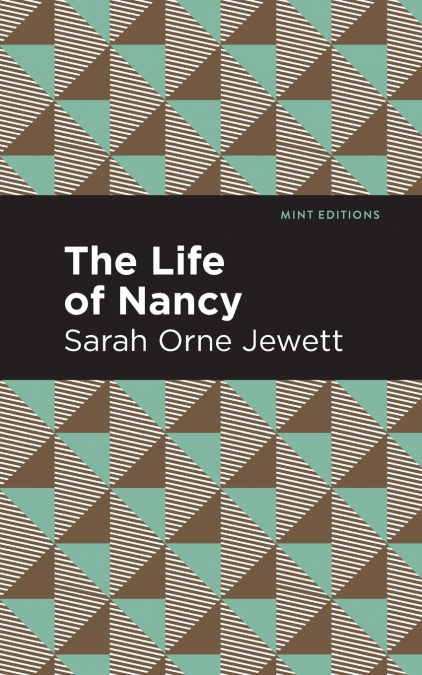 THE LIFE OF NANCY