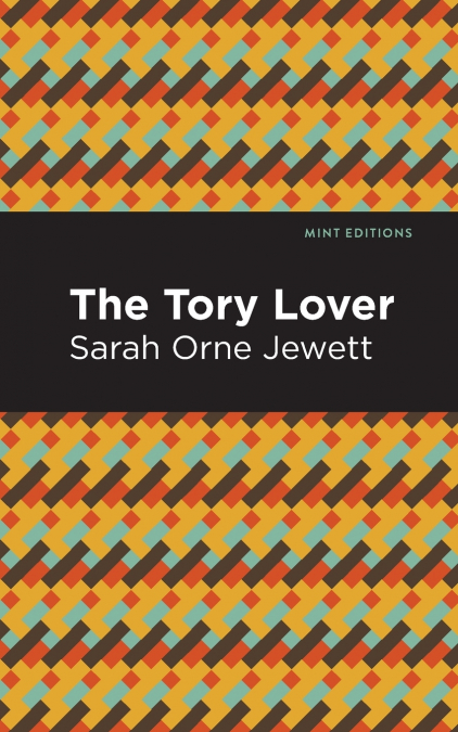 THE TORY LOVER