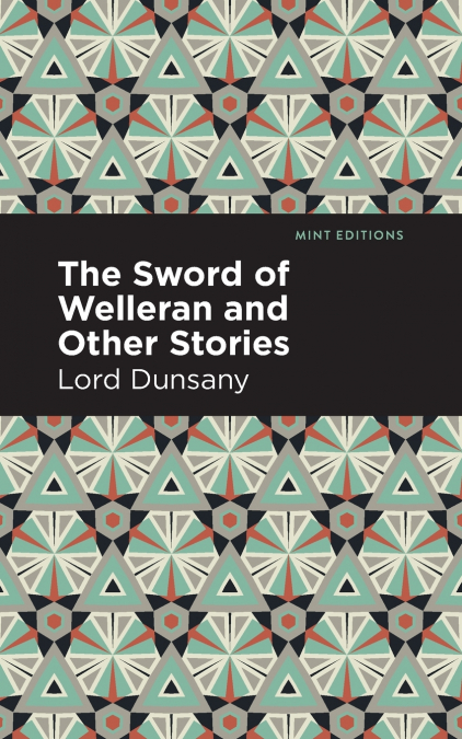 THE SWORD OF WELLERAN AND OTHER STORIES