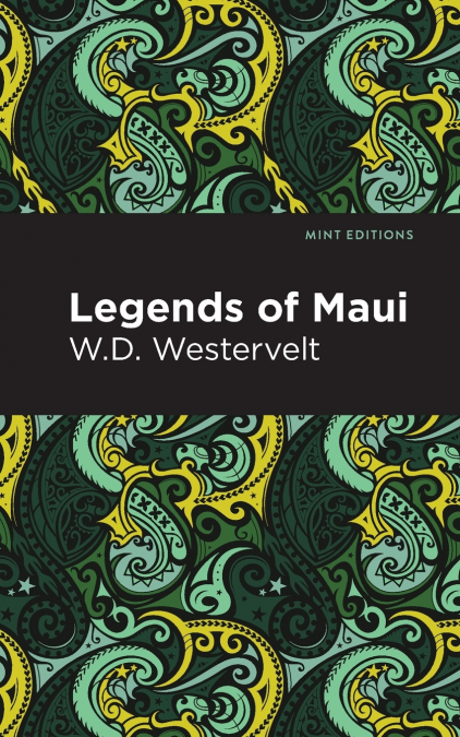 LEGENDS OF MAUI