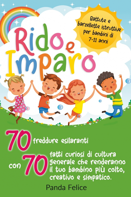 RIDO E IMPARO - BATTUTE E BARZELLETTE ISTRUTTIVE PER BAMBINI