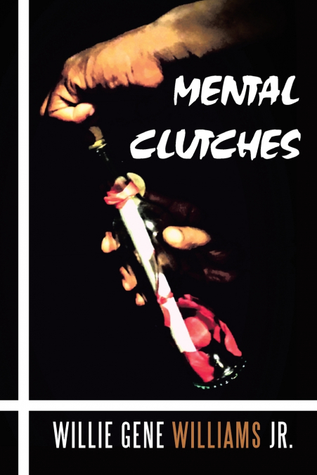 MENTAL CLUTCHES