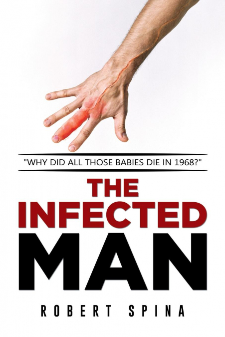 THE INFECTED MAN