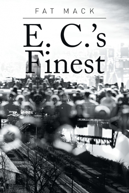 E. C.?S FINEST