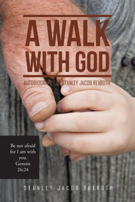 A WALK WITH GOD