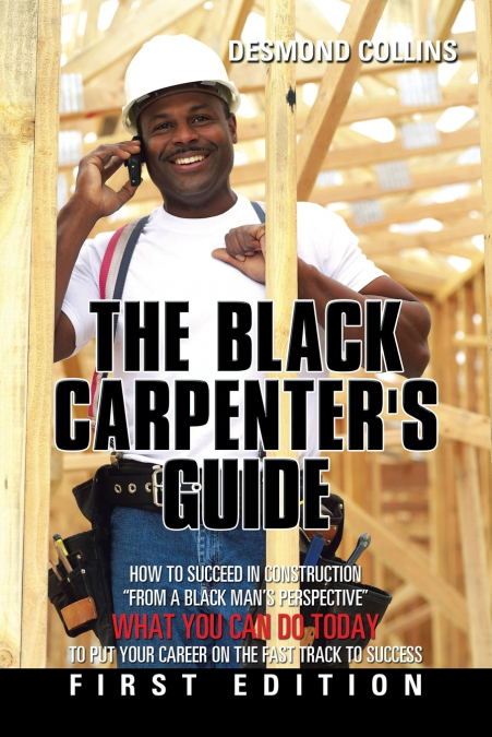 THE BLACK CARPENTER?S GUIDE