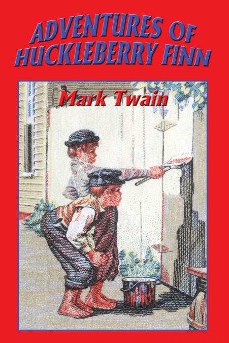 ADVENTURES OF HUCKLEBERRY FINN