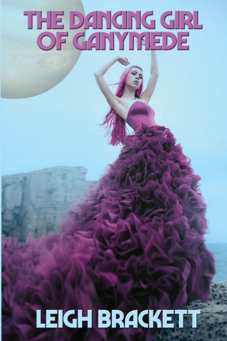 THE DANCING GIRL OF GANYMEDE