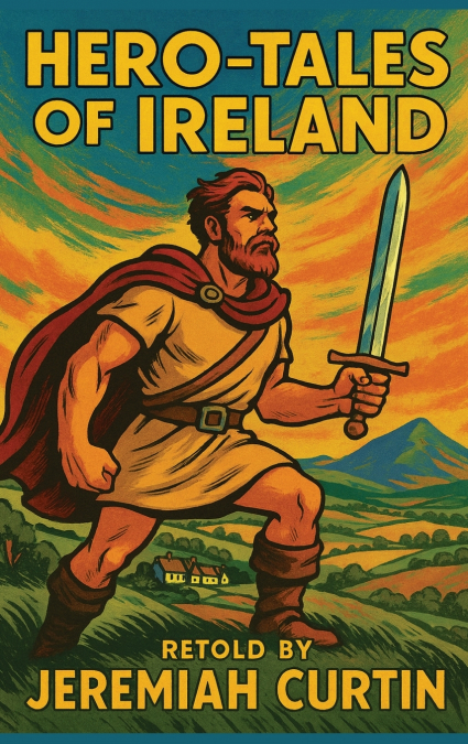HERO-TALES OF IRELAND