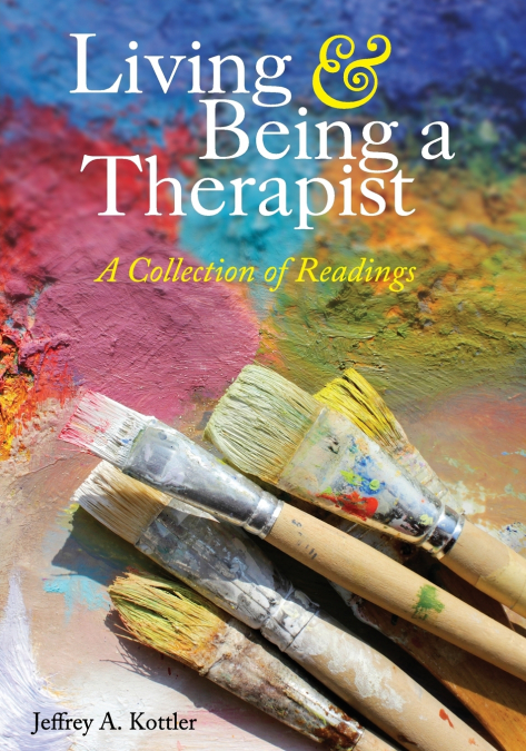 LIVING AND BEING A THERAPIST