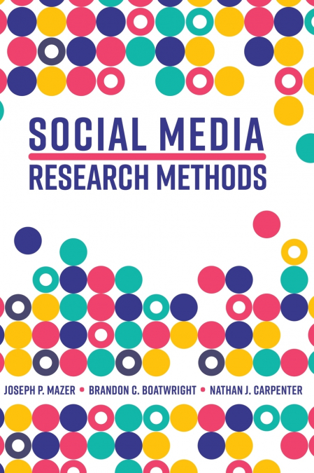 SOCIAL MEDIA RESEARCH METHODS
