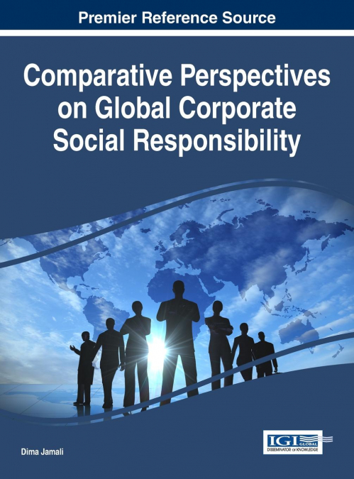 COMPARATIVE PERSPECTIVES ON GLOBAL CORPORATE SOCIAL RESPONSI