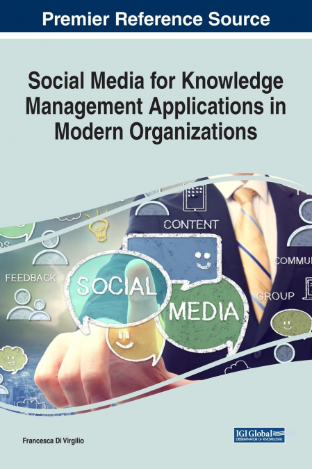 SOCIAL MEDIA FOR KNOWLEDGE MANAGEMENT APPLICATIONS IN MODERN