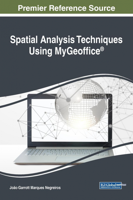 SPATIAL ANALYSIS TECHNIQUES USING MYGEOFFICE