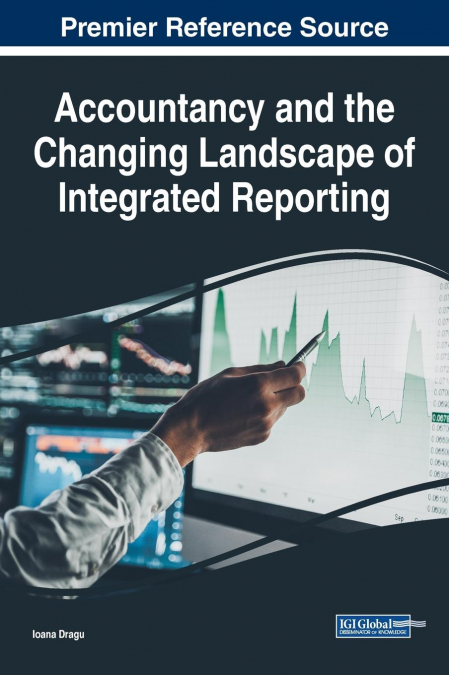 ACCOUNTANCY AND THE CHANGING LANDSCAPE OF INTEGRATED REPORTI