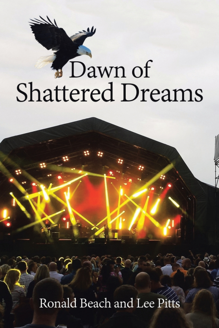 DAWN OF SHATTERED DREAMS