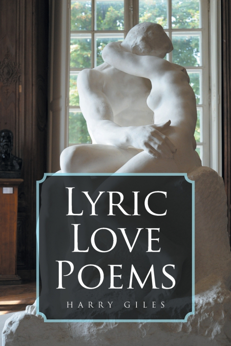 LYRIC LOVE POEMS