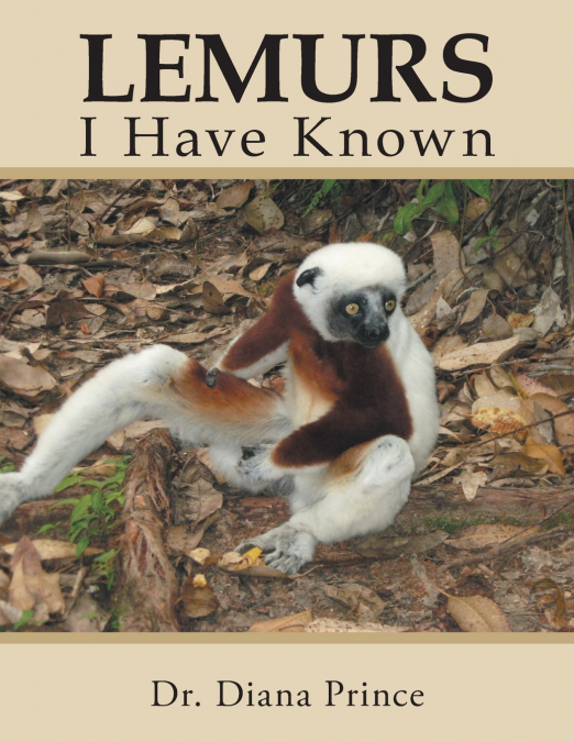 LEMURS I HAVE KNOWN