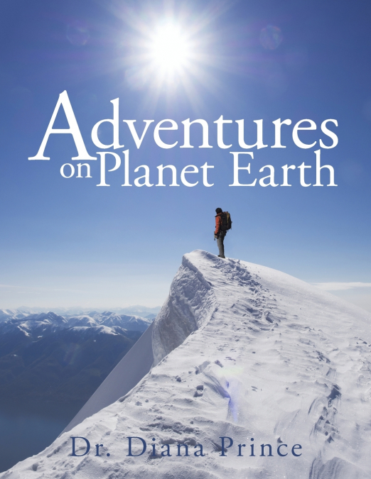 ADVENTURES ON PLANET EARTH