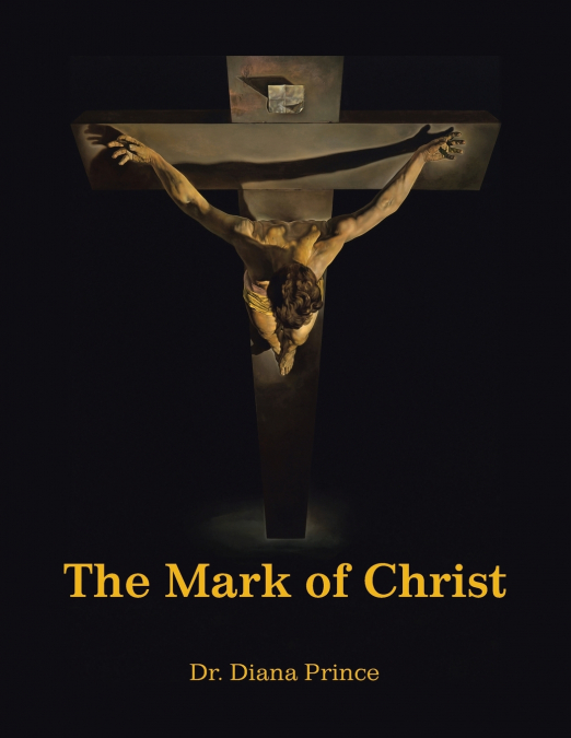 THE MARK OF CHRIST