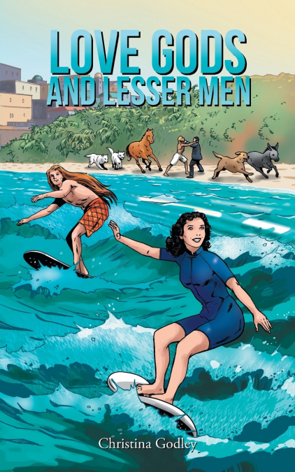 LOVE GODS AND LESSER MEN