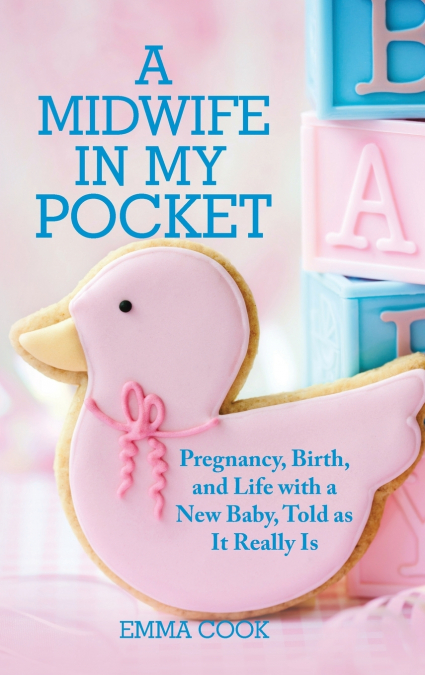 A MIDWIFE IN MY POCKET